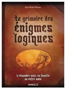 Image de Le Grimoire Des Énigmes Logiques