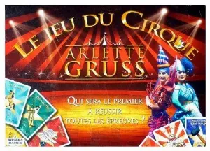 Image de Le Jeu Du Cirque Arlette Gruss