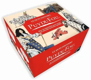 Image de Le Quiz Histoire Puy Du Fou 800 Questions Pour Tester Ses Connaissances En Famille !