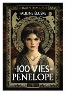Image de Les 100 Vies De Pénélope