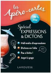 Image de Les Apéro-cartes - Spécial Expressions & Dictons