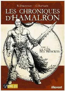 Image de Les Chroniques D'hamalron - La Cité Des Proscrits