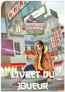 Image de Les Chroniques De L'Étrange - 5 Livrets Du Joueur Hong Kong
