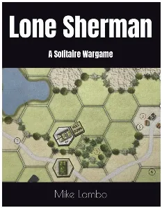 Image de Lone Sherman A Solitaire Wargame