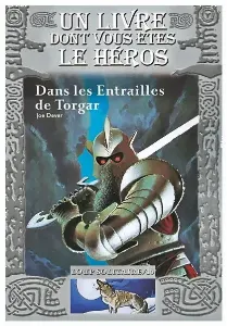 Image de Loup Solitaire - Dans Les Entrailles De Torgar Tome 10