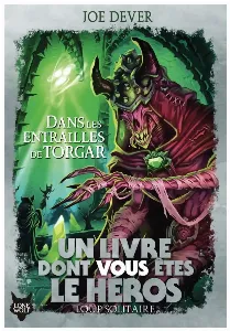 Image de Loup Solitaire - Dans Les Entrailles De Torgar Tome 10