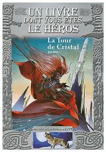 Image de Loup Solitaire - La Tour De Cristal Tome 17