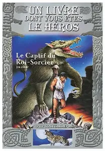 Image de Loup Solitaire - Le Captif Du Roi-sorcier Tome 14