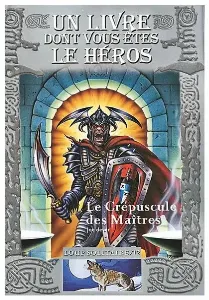 Image de Loup Solitaire - Le Crépuscule Des Maîtres Tome 12