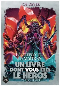 Image de Loup Solitaire - Le Crépuscule Des Maîtres Tome 12