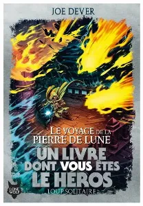 Image de Loup Solitaire - Le Voyage De La Pierre De Lune Tome 21