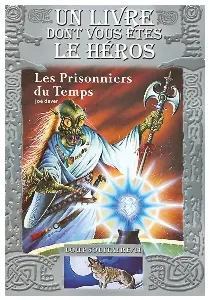 Image de Loup Solitaire - Les Prisonniers Du Temps Tome 11