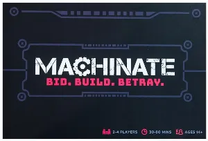 Image de Machinate Bid. Build. Betray.
