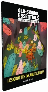 Image de Old-school Essentials - Les Grottes Incandescentes Scénario D'aventure Officiel