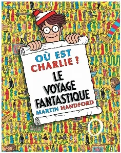 Image de Où Est Charlie ? - Le Voyage Fantastique