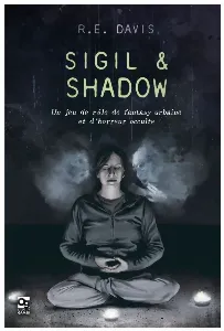 Image de Sigil & Shadow