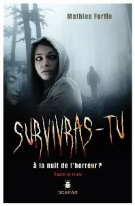 Image de Survivras-tu à La Nuit De L'horreur ?