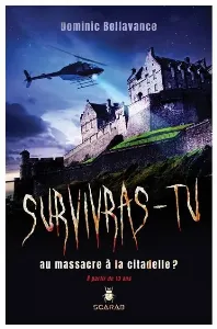 Image de Survivras-tu Au Massacre à La Citadelle ?