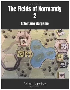 Image de The Fields Of Normandy 2 A Solitaire Wargame