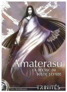 Image de Trinités - Amaterasu La Déesse Du Soleil Levant