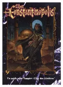Image de Vampire : L'âge Des Ténèbres - Constantinopolis