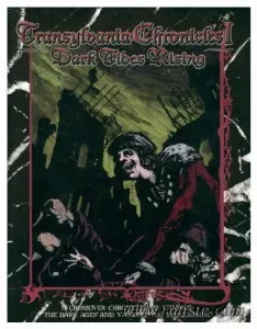 Image de Vampire : L'âge Des Ténèbres - Transylvanian Chronicles :dark Tides Rising