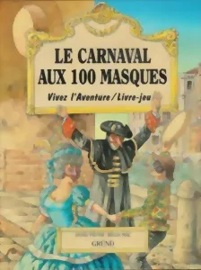 Image de Vivez L'aventure - Le Carnaval Aux 100 Masques
