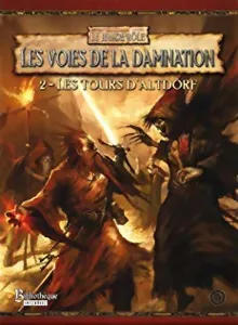 Image de Warhammer Jdr - Les Voies De La Damnation 2 - Les Tours D'altdorf 2e Édition