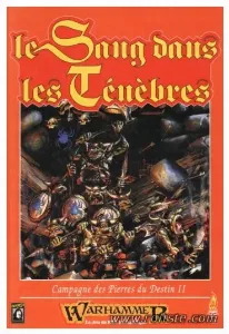 Image de Warhammer - Le Sang Dans Les Ténèbres
