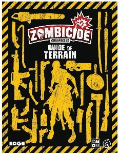 Image de Zombicide Chronicles - Guide De Terrain