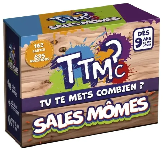 Ttmc - Sales Mômes Tu Te Mets Combien ? Ttmc - Sales Mômes Tu Te Mets Combien ?