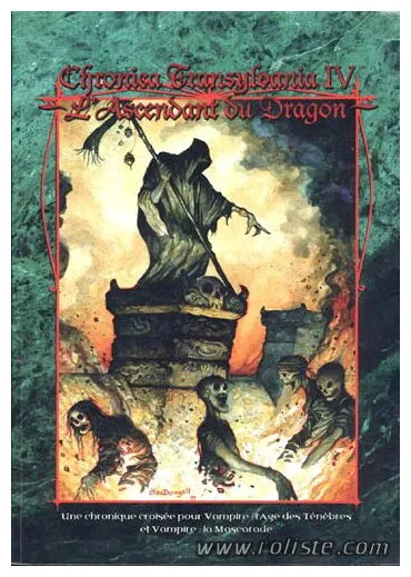 Vampire : L'âge Des Ténèbres - Chronica Transylvania Iv : L' Ascendant Du Dragon