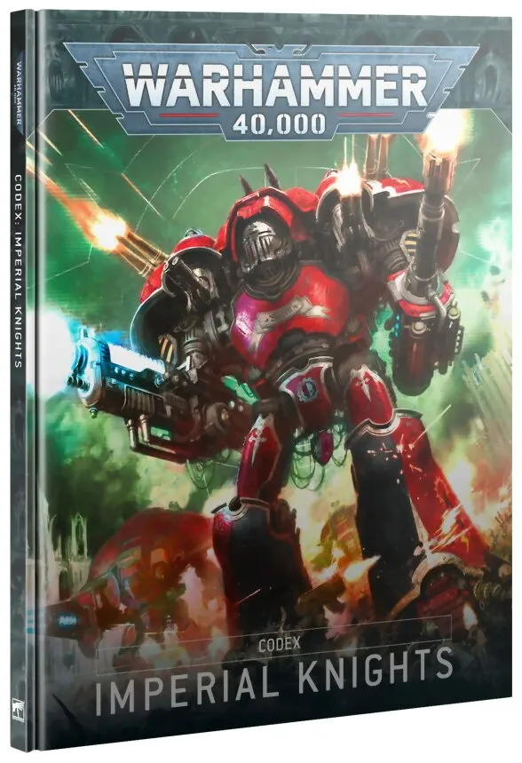 Warhammer 40k - Imperial Knights - Codex Version 10