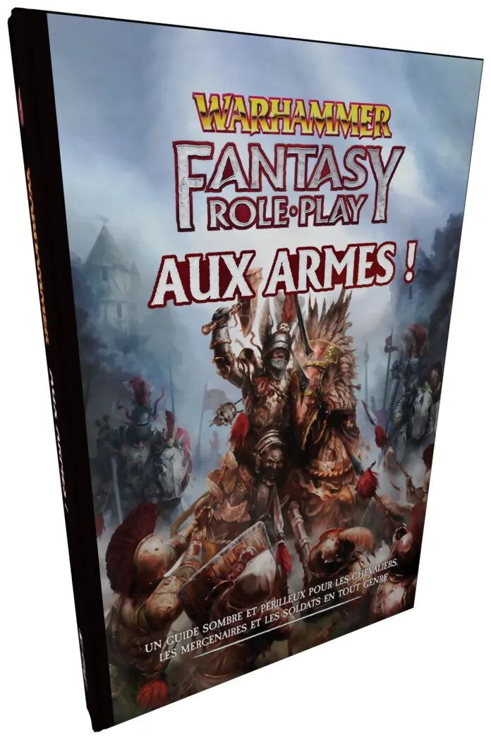 Warhammer Fantasy - Aux Armes !