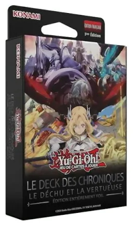 Yu-gi-oh! - Le Déchu Et La Vertueuse Le Deck Des Chroniques