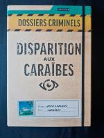 Boîte de Dossiers Criminels : Disparition Aux Caraïbes