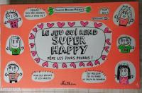 Boîte de Le Jeu Qui Rend Super Happy Même Les Jours Pourris !