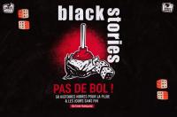 Boîte de Black Stories - Pas De Bol