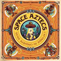 Boîte de Space Aztecs